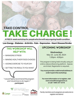 Take Charge Chronic Disease- ONLINE WORKSHOP- May 22, 2024